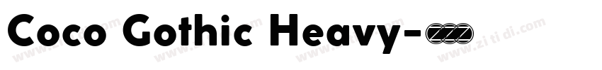 Coco Gothic Heavy字体转换